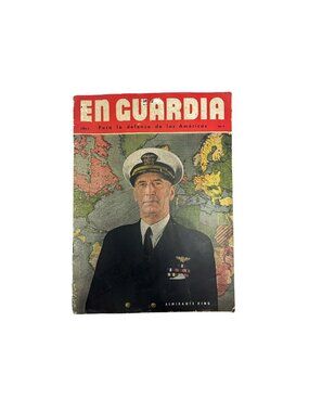 Vintage En Guardia Magazine Spanish WWII Era Americas Defense Año 3 No 4